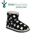 【公式】EMU Australia エミュ Starry Night Mini メリノウール ブーツ キッズブーツ 天然 ウール 子供靴 靴 防寒 保温 女の子 男の子 子供 幼稚園 小学生 中学生 キッズ ジュニア ミドル ショート ボア ファー 送料無料