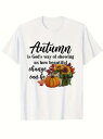 200g カボチャ、ヒマワリ、紅葉をモチーフにした秋をテーマにした白のTシャツは、感謝祭などのお祝い事や季節の雰囲気に属し、移りゆく秋の季節の美しさを感じさせる。