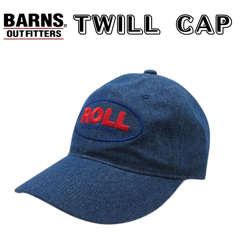 【 BARNS 】 CAP バーンズ アウトフィッターズ BR-24193 ベースボール キャップ TWILL BASEBALL CAP ROLL 刺繡 サイズ調整可能 やや深め メンズ レディース ブランド アメカジ