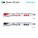 SUPER STROKE X[p[Xg[N Zenergy Claw 1.0 [lW[ N[ p^[Obv y2023Nf/{dlzGR-258