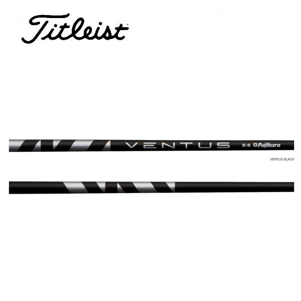 タイトリスト/Titleist TSR/TSi/TS/917/915 スリーブ装着シャフト Fujikura フジクラ VENTUS BLACK ベンタス ブラック