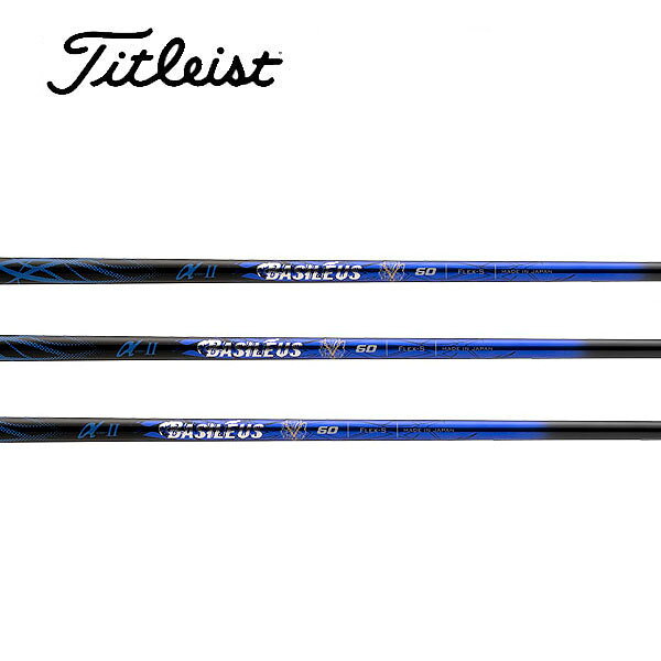 タイトリスト/Titleist GT2/GT4/TSR/TSi/TS/917/915 スリーブ装着シャフト Basileus バシレウス αII アルファ ツー