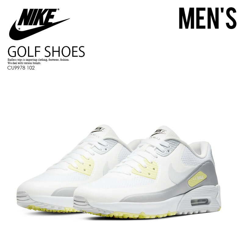 【希少!メンズ ゴルフシューズ】 NIKE (ナイキ) AIR MAX 90 G (エアマックス90 G) MENS メンズ スパイクレス ゴルフ WHITE/PURE PLATINUM (ホワイトシルバー) CU9978 102 ENDLESS TRIP ENDLESSTRIP エンドレストリップ