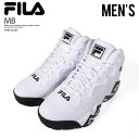 【 定番人気モデル メンズ スニーカー】 FILA (フィラ) MB ダッド シューズ 厚底 アグリーシューズ アグリースニーカー バスケットシューズ バッシュ マッシュバーン シグネチャー WHITE (ホワイト) FHE102 005 エンドレストリップ n-pd