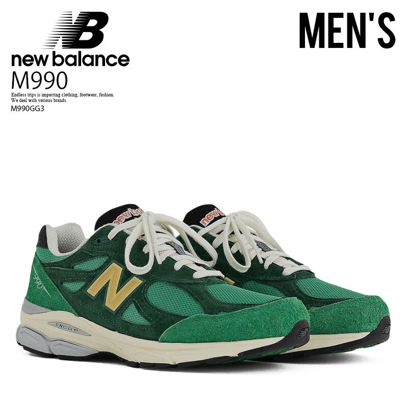 楽天ENDLESS TRIP 楽天市場店NEW BALANCE （ニューバランス） Made in USA M990 V3 SNEAKER 990シリーズ メンズ ローカット スニーカー ダッドスニーカー トレンド クラシック レトロ シューズ 重厚 厚底 タウンユース 普段使い カジュアル ストリート アウトドア GREEN （グリーン） M990GG3 dpd