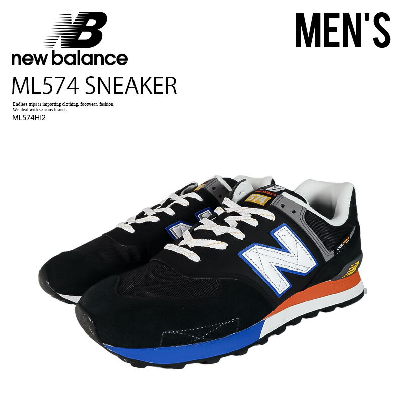 NEW BALANCE ニューバランス スニーカー ML574 SNEAKER 574シリーズ メンズ ローカット トレンド クラシック レトロ シューズ タウンユース デイリーユース 普段使い カジュアル ストリート アウトドア BLACK/POPPY/BLUE (ブラック) ML574HI2 エンドレストリップ ypd