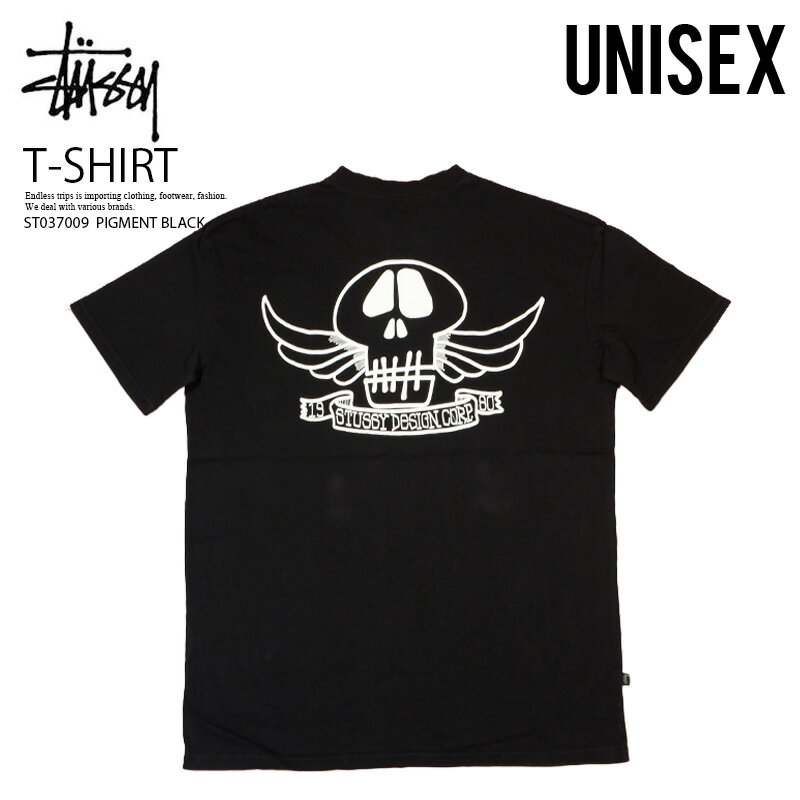 STUSSY (ステューシー) Tシャツ SKULL WINGS 50-50 TEE (スカル ウイング 50-50 Tシャツ ) メンズ レディース カットソー 半袖 トップス PIGMENT BLACK (ピグメント ブラック) 黒 ST037009 PIGMENT BLACK ENDLESS TRIP エンドレストリップ dpd