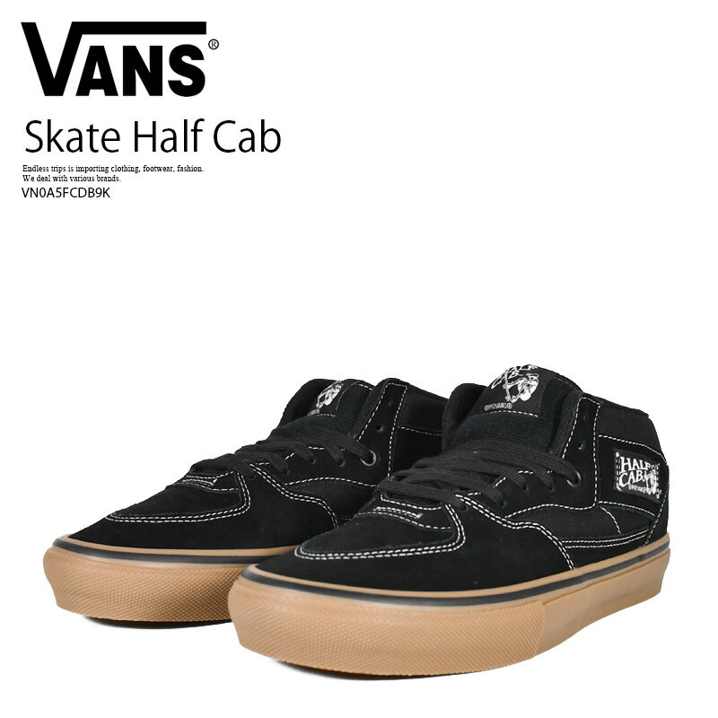 VANS (ヴァンズ) Skate Half Cab (スケート ハーフキャブ) バンズ ミッドカット スニーカー スケシュー Y2K 90s 00s ロープロ ローテク 薄底 カジュアル スケーター ストリート (ブラック/ガムラバー/ホワイト) VN0A5FCDB9K R0028