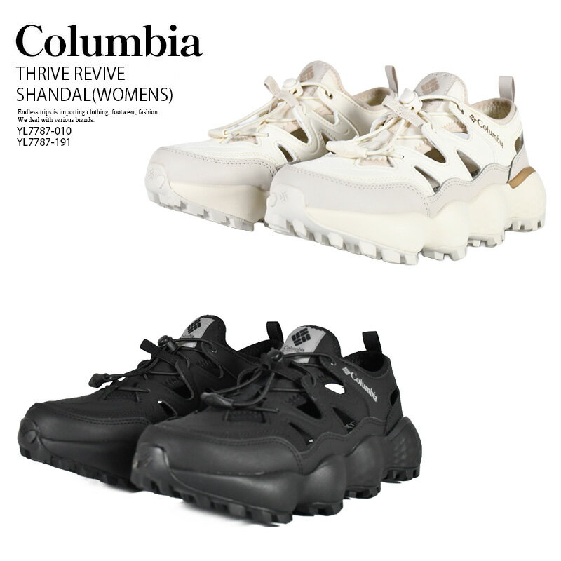 【エントリーでポイント10倍！】Columbia コロンビア THRIVE REVIVE SHANDAL(WOMENS) スライブ リバイブ シャンダル(ウィメンズ) レディース サンダル スニーカー 厚底 テック系 Y2K キャンプ フェス 海 川 アウトドア 街履き ブラック(010) オフホワイト(191) YL7787 R0058
