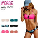 【希少!大人気!レディース スイムウェア】 Victoria's Secret (ヴィクトリアズ・シークレット) PINK STRAPPY BANDEAU TOP (ピンク スト..