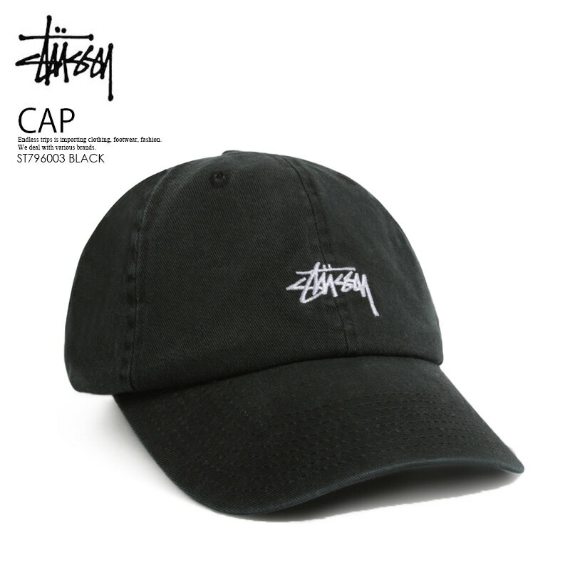 ステューシー STUSSY キャップ 帽子 ステューシー STOCK LOW PRO CAP ストック ロー プロ ユニセックス メンズ レディース 黒 BLACK ブラック ST796003 BLACK ENDLESS TRIP ENDLESSTRIP エンドレストリップ