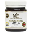 【MIS】マヌカハニー 250g 【UMF15+】