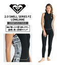 ROXY(ロキシー)2.0 SWELL SERIES FZ LONGJANE レディース 2025春夏モデル ウェットスーツ ロングジョン RWT251705