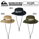 QUIKSILVER(クイックシルバー)BUSHMASTER MESH メンズ 2025春夏モデル サーフ ビーチハット QHT252301