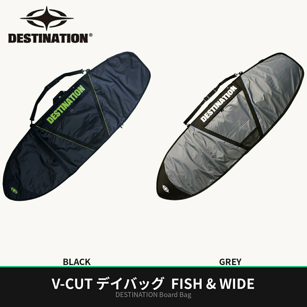 DESTINATION（デスティネーション）V-CUT デイバッグ FISH & WIDE 6'0