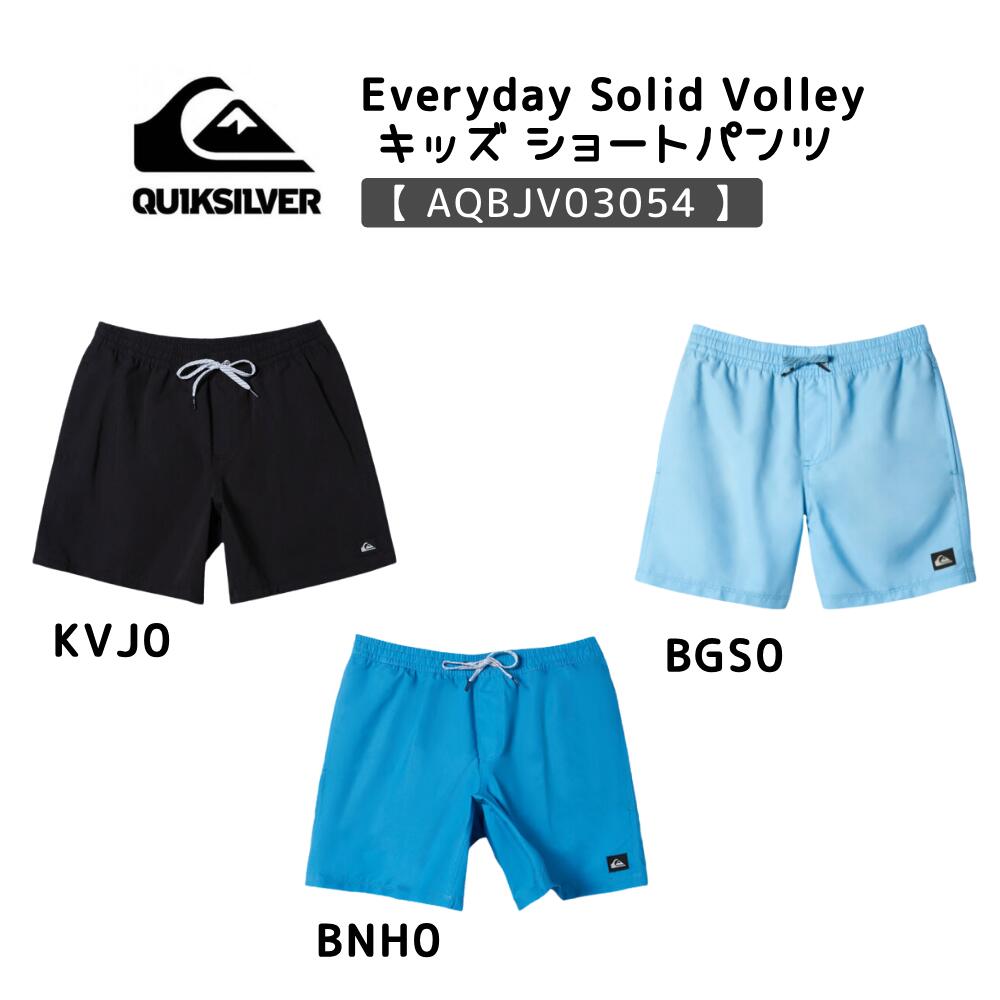 QUIKSILVERiNCbNVo[jEVERYDAY SOLID VOLLEY YTH 14 LbY {[hV[cyAQBJV03054z