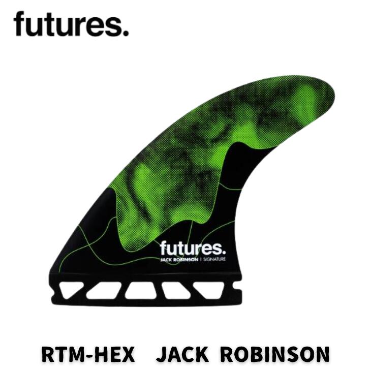 Fin - FUTURE（フューチャー）サーフボード用フィン　RTM HEX　JACK ROBINSON　Mサイズ