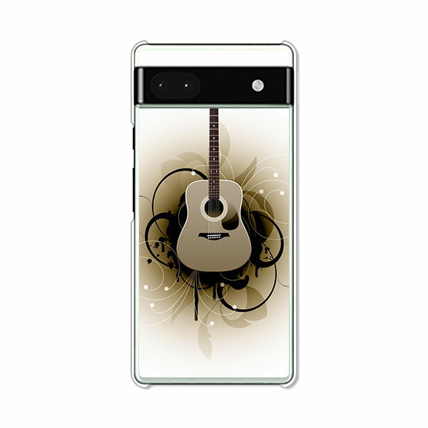 樂天商城 - Google Pixel6a ケース/カバー 【アコギ クリアケース素材】グーグルピクセル6a Google Pixel 6a スマホケース 携帯ケース 携帯カバー