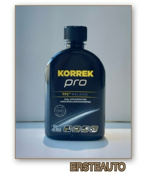 KORREK Pro TFC Reload Shampoo コアレック プロ リロード シャンプー セラミック コーティング シャンプー 350ml コレック 車 洗車 カー用品 カーケア スパシャン 車用品 洗車用品 洗車セット セラミックコーティング 車用 撥水剤 撥水コーティング