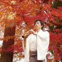 藤原道山/季 TOKI -秋- 【CD】