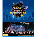 THE IDOLM＠STER MILLION LIVE！ 2ndLIVE ENJOY H＠RMONY！！ LIVE Blu-ray DAY2 【Blu-ray】