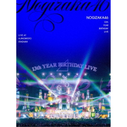 乃木坂46／13th YEAR BIRTHDAY LIVE LIVE AT AJINOMOTO STADIUM 2025 DAY1： 0517 ...