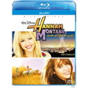 ハンナ・モンタナ/ザ・ムービー 【Blu-ray】