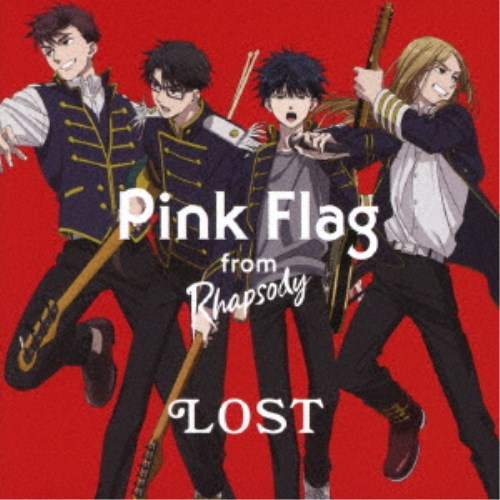 Pink Flag from ラプソディ／LOST 【CD】