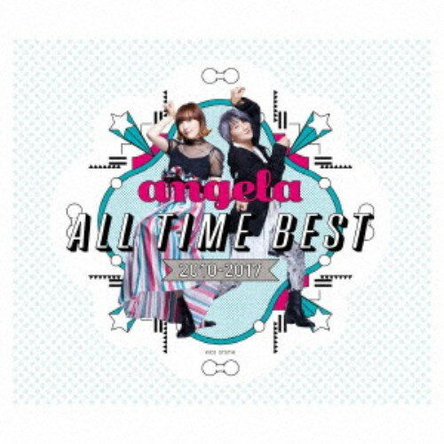 angela／angela ALL TIME BEST 2010-2017 【CD】