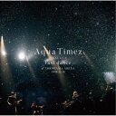 Aqua Timez／Aqua Timez FINAL LIVE last dance 【CD】