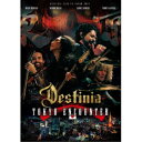 DESTINIA/TOKYO ENCOUNTER《通常盤》 【DVD】