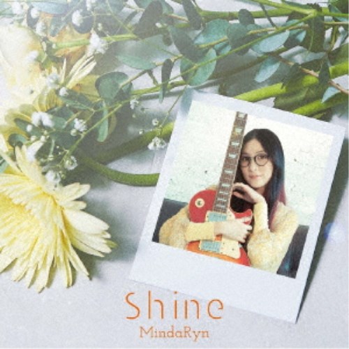 MindaRyn／Shine 【CD】
