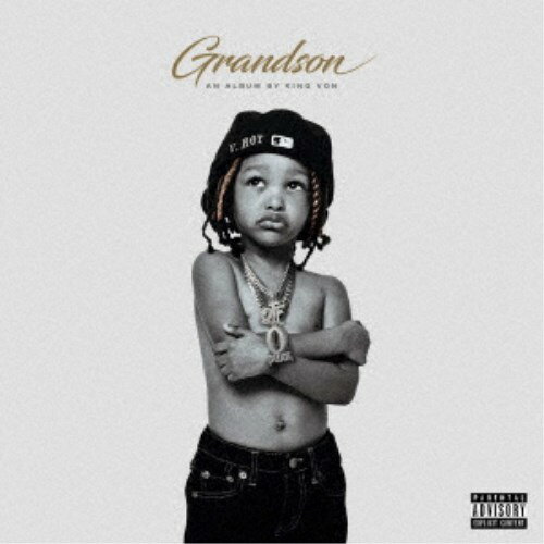 KING VON／GRANDSON 【CD】