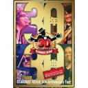スターダスト・レビュー/STARDUST REVUE 30th Anniversary Tour 30年30曲 リクエスト付 【DVD】