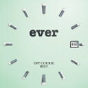 オフコース／OFF COURSE BEST ever 【CD】