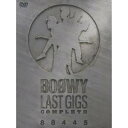 BOΦWY／LAST GIGS COMPLETE 88445 【DVD】