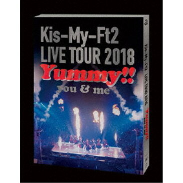 Kis-My-Ft2/LIVE TOUR 2018 Yummy!! you&me《通常盤》 【DVD】