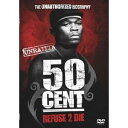 50 CENT／50 CENT／リフューズ・トゥ・ダイ 【DVD】