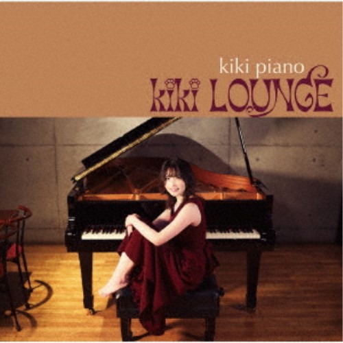 kiki piano／kiki LOUNGE 【CD】