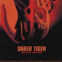 SABER TIGER／BRAIN DRAIN 【CD】