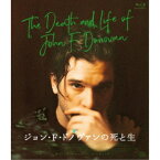 ジョン・F・ドノヴァンの死と生 特別版 【Blu-ray】