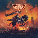 アリダ・ヴォルテックス/ライダーズ・オブ・スティール 【CD】