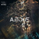UNITE SATISFY/A.i.TONE (初回限定) 【CD】