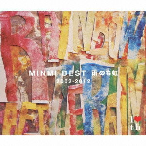 MINMI／MINMI BEST 雨のち虹 2002-2012 (初回限定) 【CD+DVD】