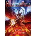 ハンマーフォール/ライヴ!アゲインスト・ザ・ワールド 【Blu-ray】