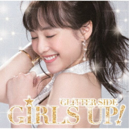 (V.A.)／GIRLS UP！ -GLITTER SIDE- 【CD】