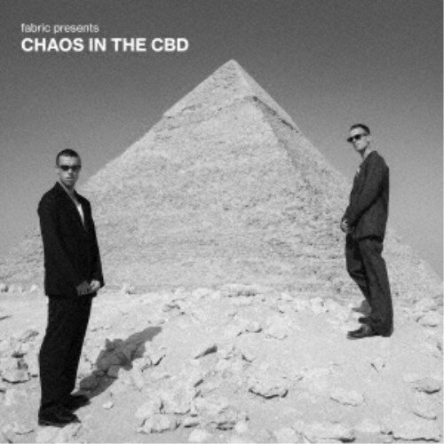 CHAOS IN THE CBD／FABRIC PRESENTS CHAOS IN THE CBD 【CD】