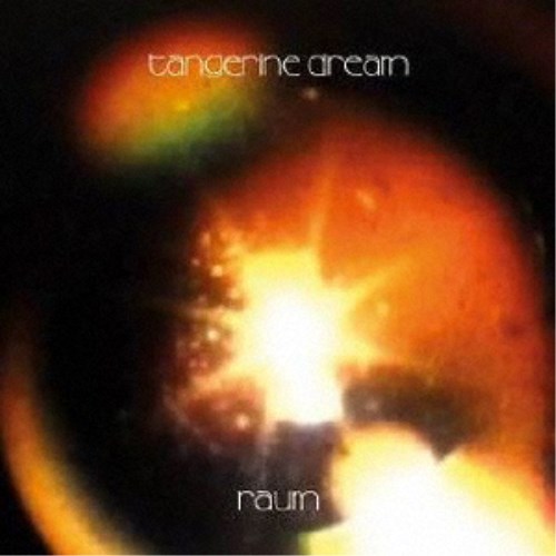 TANGERINE DREAM／RAUM 【CD】
