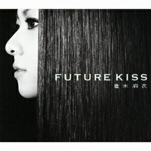 倉木麻衣／FUTURE KISS 【CD】