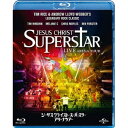 ジーザス・クライスト=スーパースター アリーナ・ツアー 【Blu-ray】